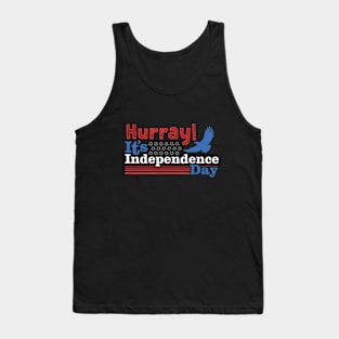 Hurray! It’s Independence Day Tshirt Tank Top